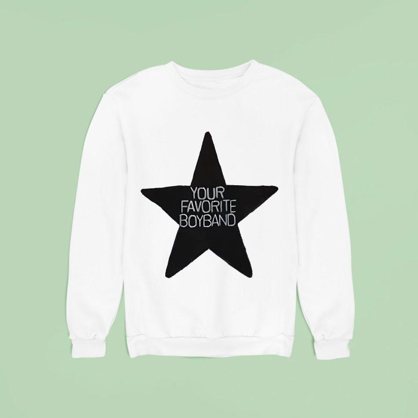 Star Your Favorite Boy Band Sweatshirt Star Your Favorite Boy Band Sweatshirt