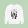 Statue Of Liberty I Am Antifa Sweatshirt