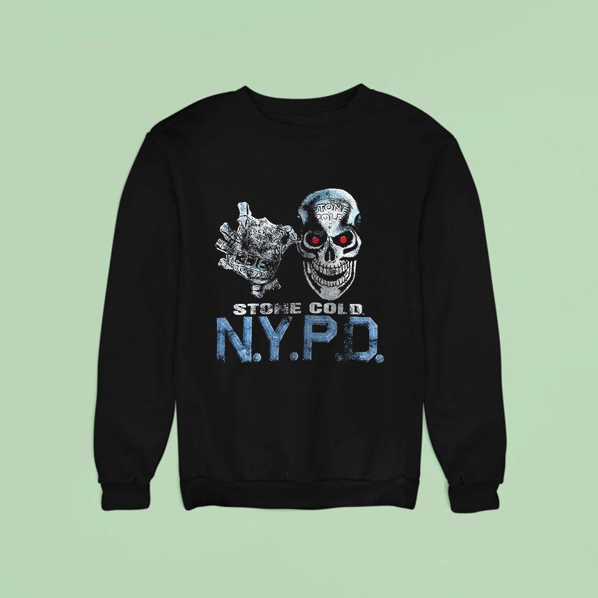 Stone Cold Nypd Nock Your Punkass Down Skull Sweatshirt Stone Cold Nypd Nock Your Punkass Down Skull Sweatshirt
