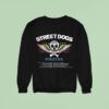 Street Dogs Band Forever European Tour Dates Lis Sweatshirt