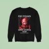 Terrifier Art The Clown The Terror Will Never End Sweatshirt