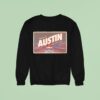Texas Longhorns Welcome To Austin Texas Lives Here Sweatshirt