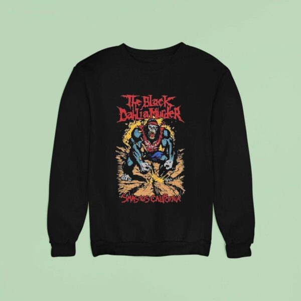 The Black Dahlia Murder Smashes California All In California On October Gorilla Sweatshirt