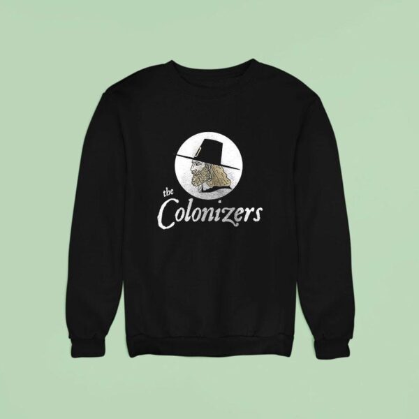 The Chad Colonizers We Came We Sawa We Gentrified Sweatshirt