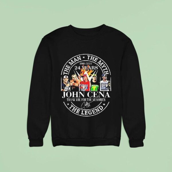 The Man The Myth The Legend John Cena Years Sweatshirt