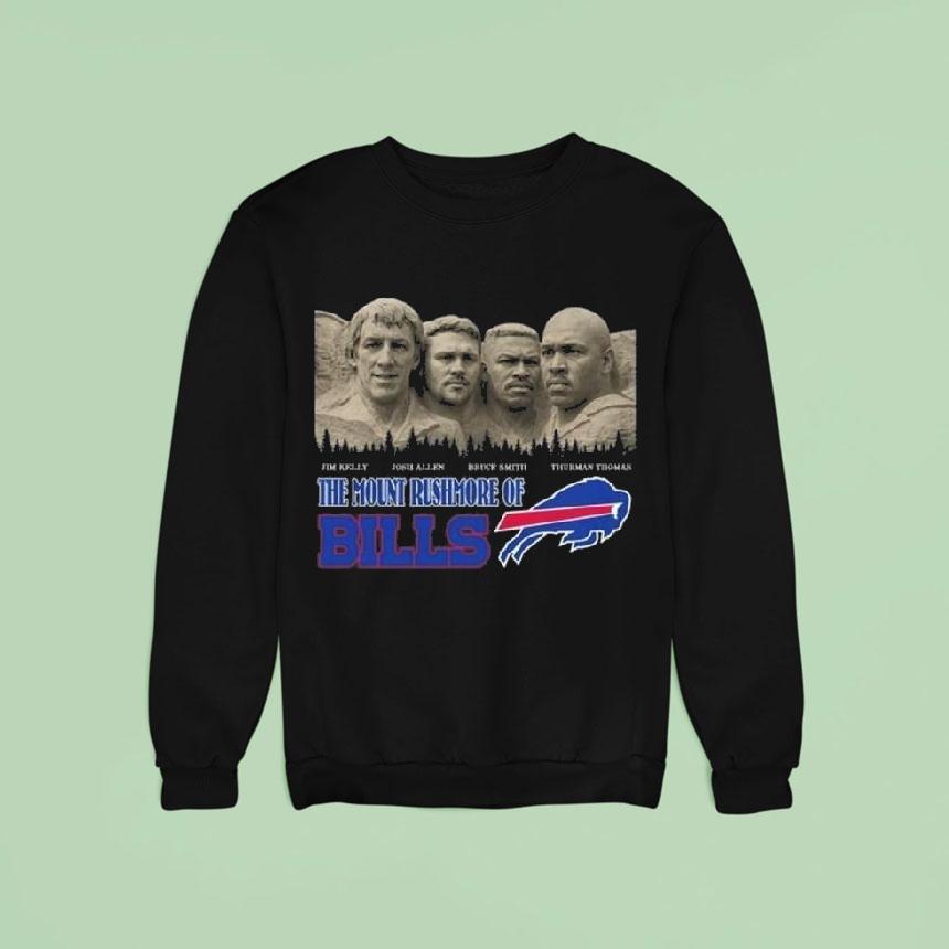 The Mount Rushmore Of Buffalo Bills Legends Sweatshirt The Mount Rushmore Of Buffalo Bills Legends Sweatshirt