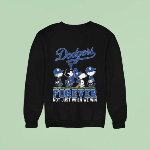 The Peanuts Walking X Los Angeles Dodgers Forever Not Just When We Win Sweatshirt
