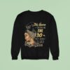 This Queen Was Born On June Happy Birthday To Me Sweatshirt