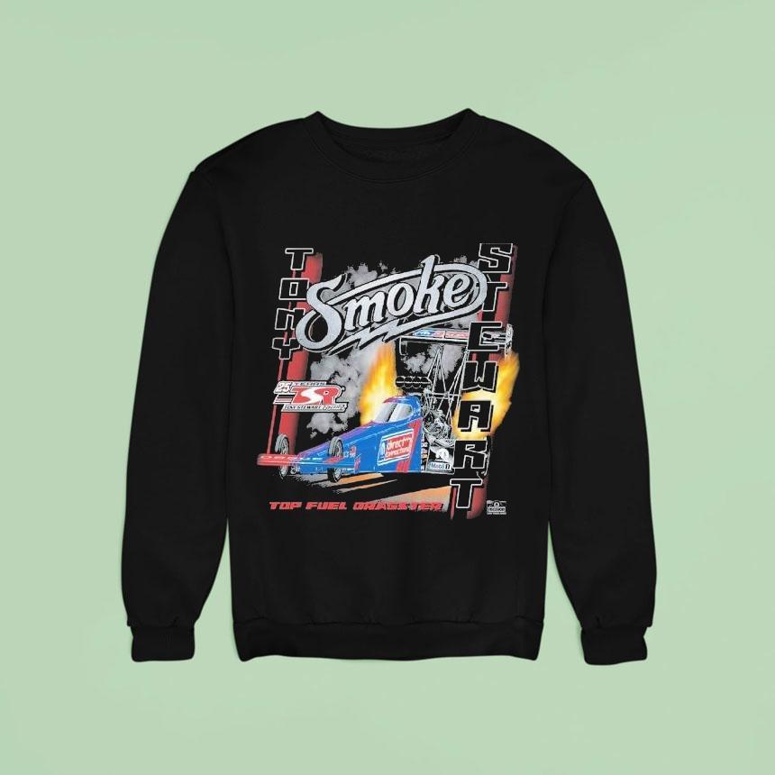 Tony Stewart Smoke Ghost Top Fuel Dragster Sweatshirt Tony Stewart Smoke Ghost Top Fuel Dragster Sweatshirt