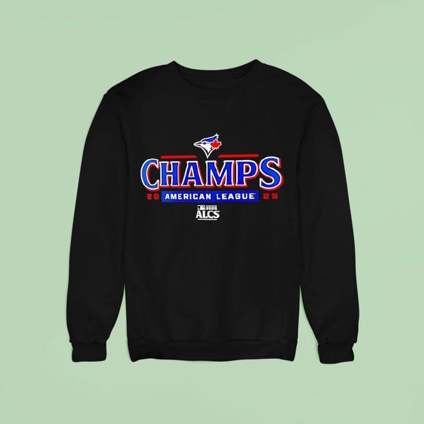 Toronto Blue Jays American League Champions Mlb Sweatshirt Toronto Blue Jays American League Champions Mlb Sweatshirt