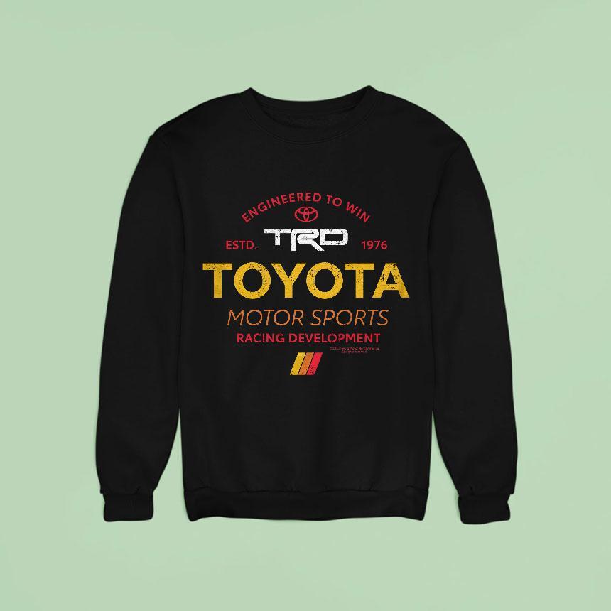 Toyota Motor Sports Racing Development Trd Sweatshirt Toyota Motor Sports Racing Development Trd Sweatshirt
