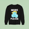Trump Hair More Ice Please Sweatshirt