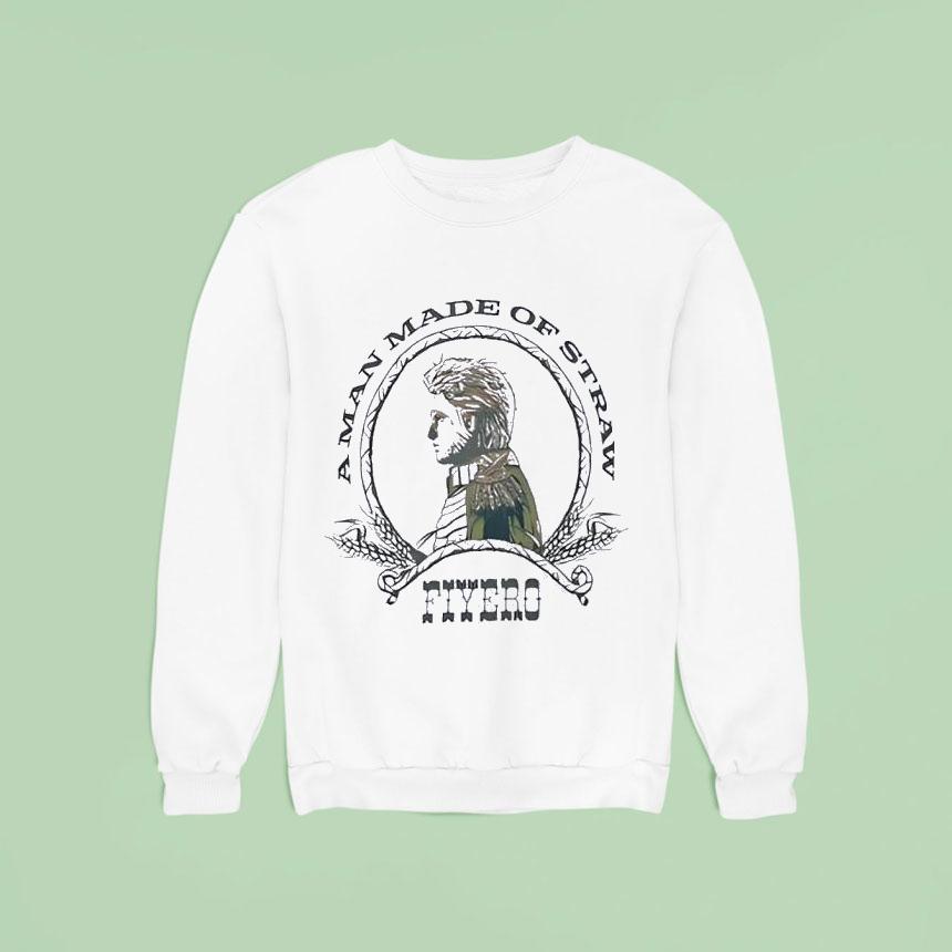 Wicked Fiyero A Man Made Of Straw Sweatshirt Wicked Fiyero A Man Made Of Straw Sweatshirt
