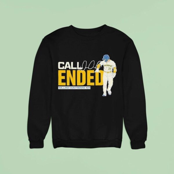 William Contreras Milwaukee Brewers Call Ended Baseball Mlb Signature Sweatshirt