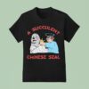 A Succulent Chinese Seal Graphic T Shirt