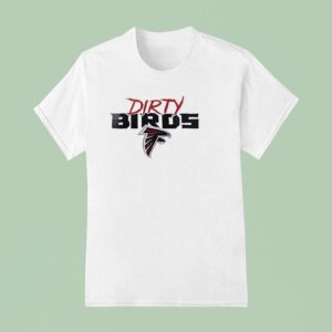 Atlanta Falcons Dirty Bird National Football League Schedule T Shirt