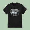 Back To Back Los Angeles Dodgers World Series Champions Baseball T Shirt