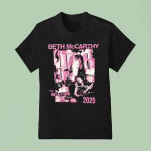Beth Mccarthy The Hot And Stupid Tour T Shirt