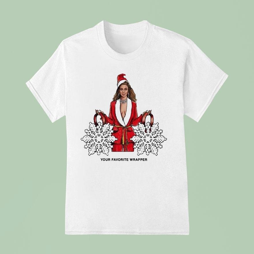Beyondce Your Favorite Wrapper Christmas T Shirt