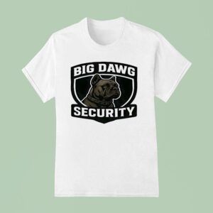 Big Dawg Pit Pull Security T Shirt