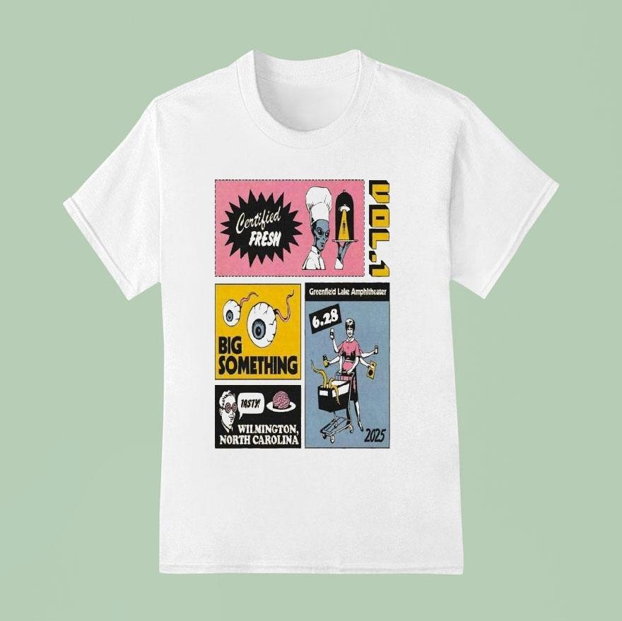 Big Something Wilmington North Carolina June T Shirt