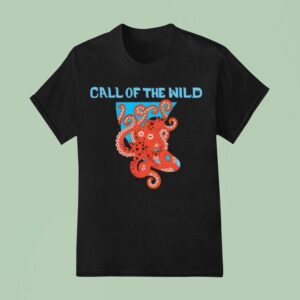 Call Of The Wild T Shirt