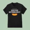 Certified Hotdogologis T Shirt
