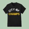 City Of Champs Fooball T Shirt