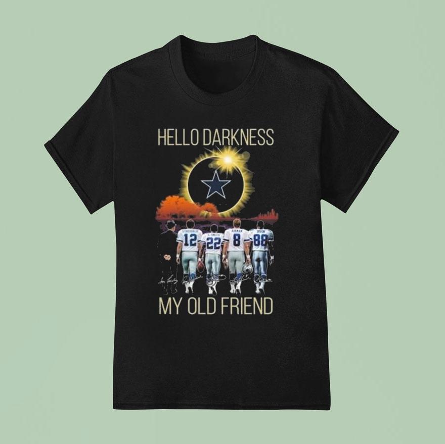 Dallas Cowboys Hello Darkness My Old Friend Players Signatures T Shirt