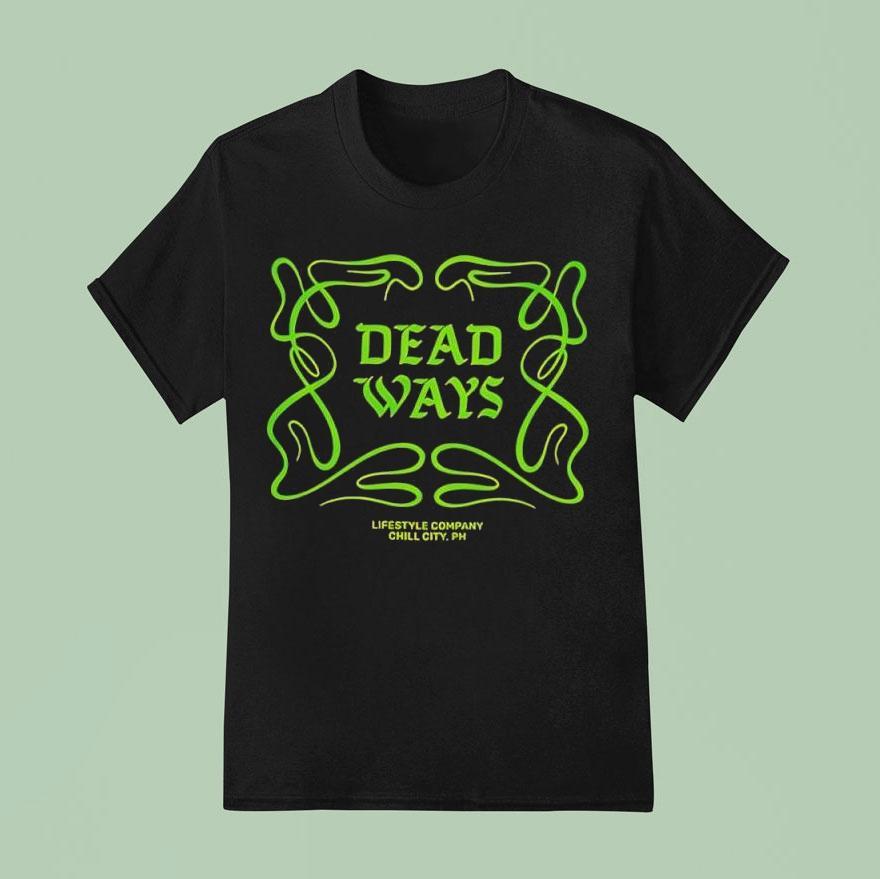 Deadways Lifestyle Company Chill City Ph T Shirt