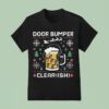 Dirty Mo Media Door Bumper Clear Ish Ugly Christmas T Shirt