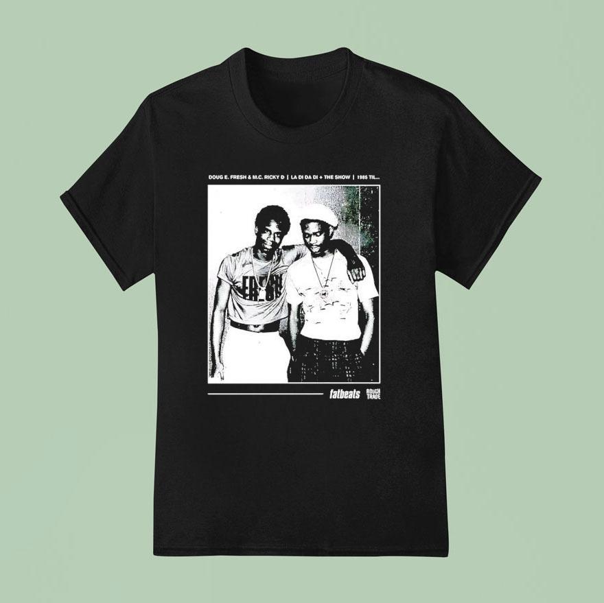 Doug E Fresh And Mc Ricky D The Show T Shirt