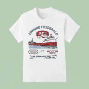 Edmund Fitzgerald Th Anniversary The Legend Lives On Boa T Shirt