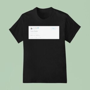 Elon Musk I Love Twitter Pos T Shirt