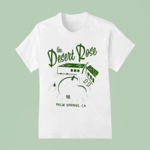 Emily Henry The Desert Rose Palm Springs Ca T Shirt