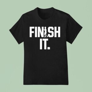 Finish It Silhouette T Shirt