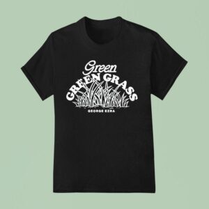 George Ezra Green Green Grass T Shirt