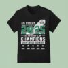 Go Riders Th Grey Cup Champions Saskatchewan Roughriders T Shirt