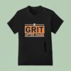 Grit After Dark T Shirt