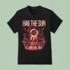 Hail The Sun Ctfb Birds T Shirt