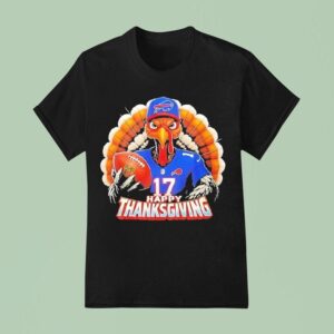 Happy Thanksgiving Turkey Is Wearing Buffalo Bills Graphic T Shirt