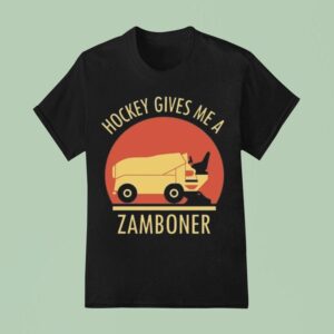 Hockey Gives Me A Zamboner T Shirt