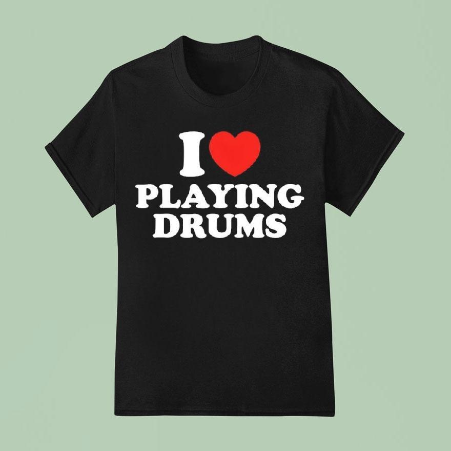 I Love Playing Drums Essential T Shirt