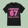 I Survived Days Of School Funny Teachers Students T Shirt