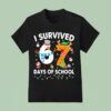 I Survived Days Of School Funny Meme Six Seven Christmas T Shirt