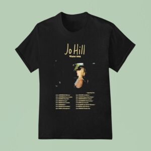 Jo Hill Winter Tour Dates T Shirt