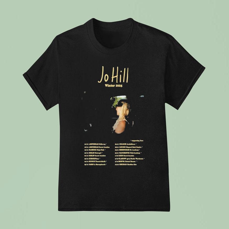 Jo Hill Winter Tour Dates T Shirt