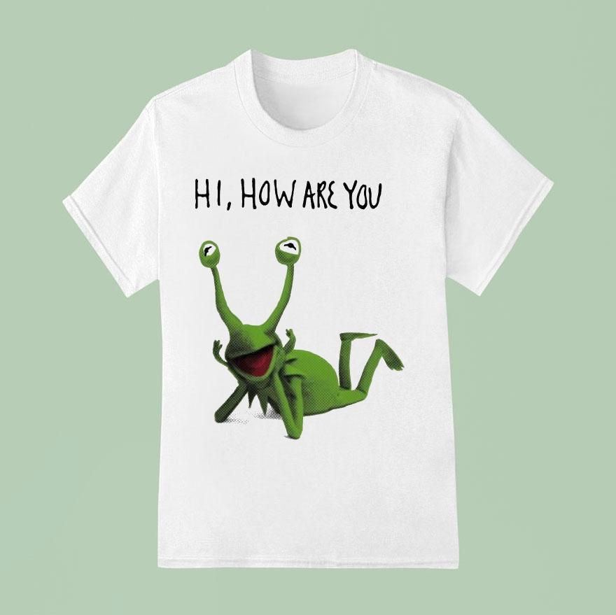 Kermit The Frog Hi How Are You Eyes T Shirt
