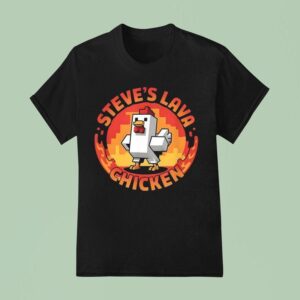 Lava Chicken Miners Meme Steve Pixel Gaming Boys T Shirt