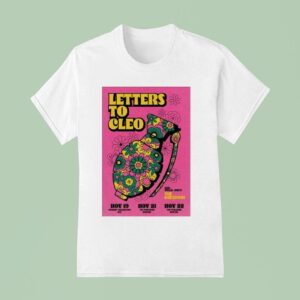 Letters To Cleo Nov New York And Nov In Boston Ma T Shirt